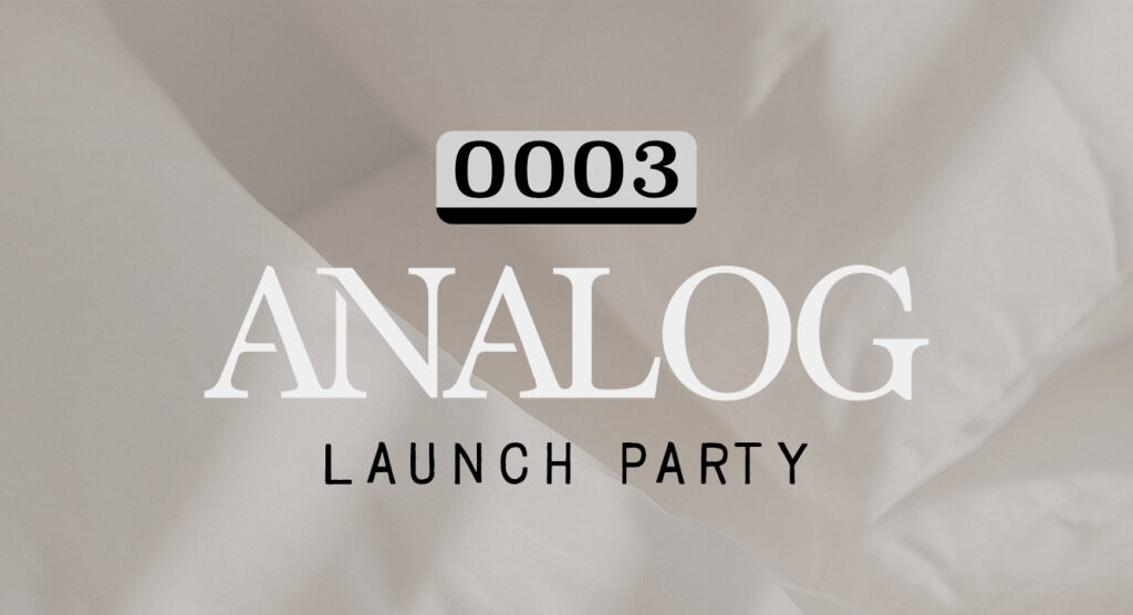 Launchparty | Analog Zine Launch Party